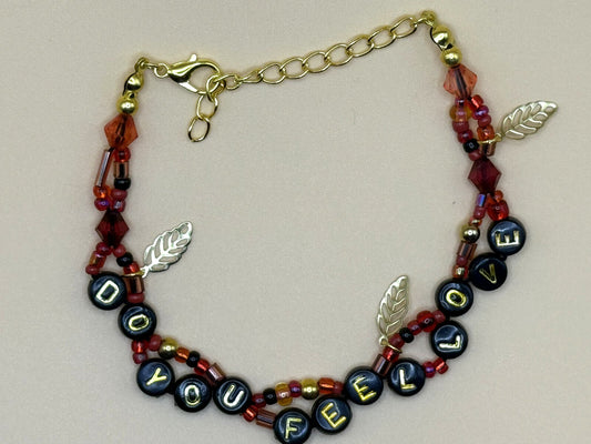 “Do You Feel Love?” Bracelet